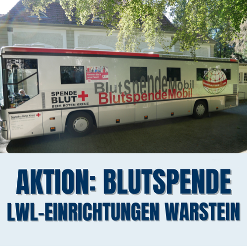 Der Blutspendebus am LWL-Standort Warstein.
